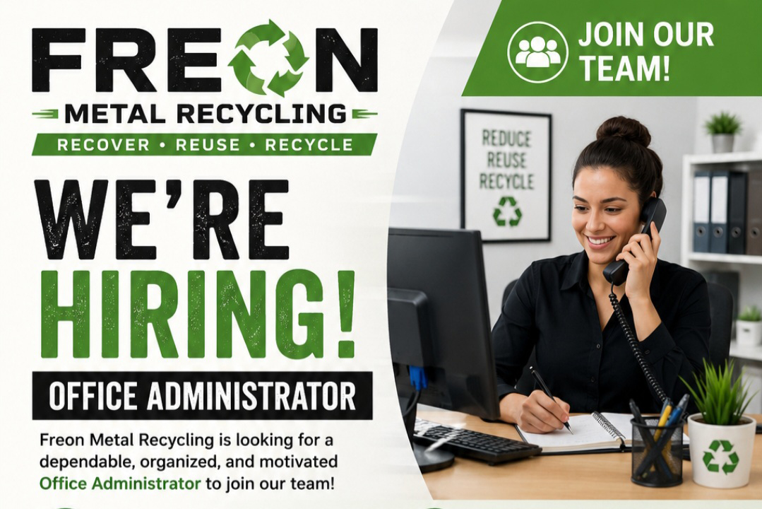 We're Hiring! Join the Freon Metal Recycling Team!